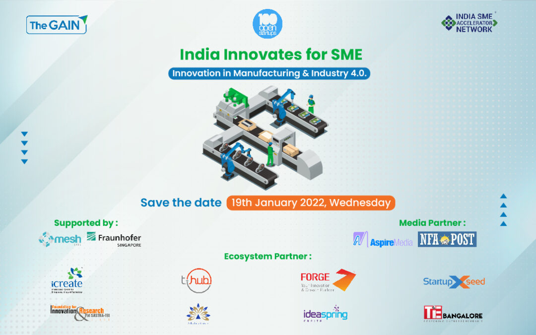 India Innovates for SME on Innovation in Manufacturing & Industry 4.0.